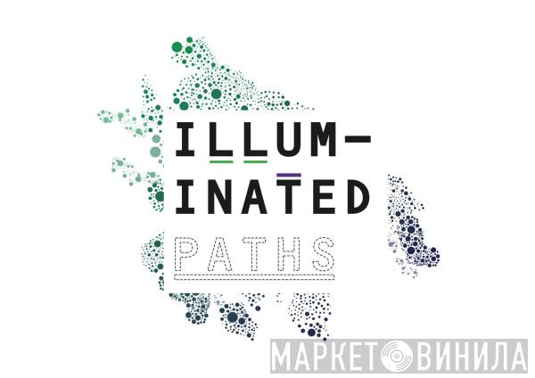 Illuminated Paths - Винил CD и Кассеты лейбла Illuminated Paths на сайте МаркетВинила