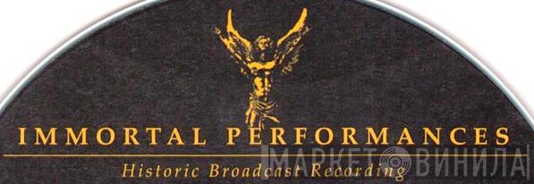 Immortal Performances  - Винил CD и Кассеты лейбла Immortal Performances (3) на сайте МаркетВинила
