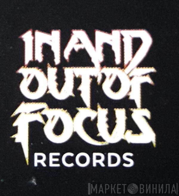 In And Out Of Focus Records - Винил CD и Кассеты лейбла In And Out Of Focus Records на сайте МаркетВинила