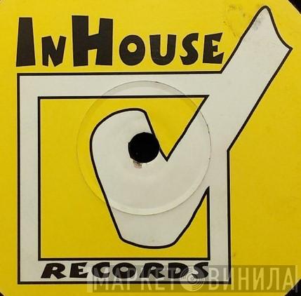 In House - Винил CD и Кассеты лейбла In House на сайте МаркетВинила