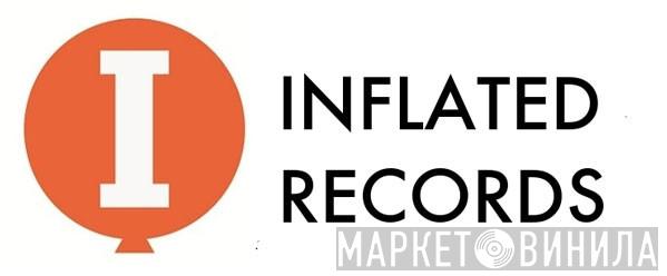 Inflated Records - Винил CD и Кассеты лейбла Inflated Records на сайте МаркетВинила
