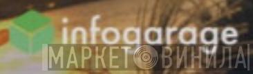 Infogarage - Винил CD и Кассеты лейбла Infogarage на сайте МаркетВинила