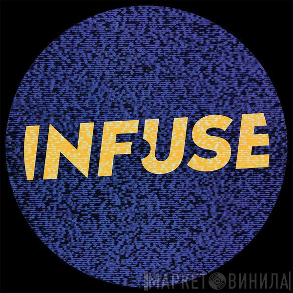 Infuse - Винил CD и Кассеты лейбла Infuse на сайте МаркетВинила