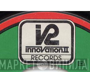 Innovation II Records - Винил CD и Кассеты лейбла Innovation II Records на сайте МаркетВинила