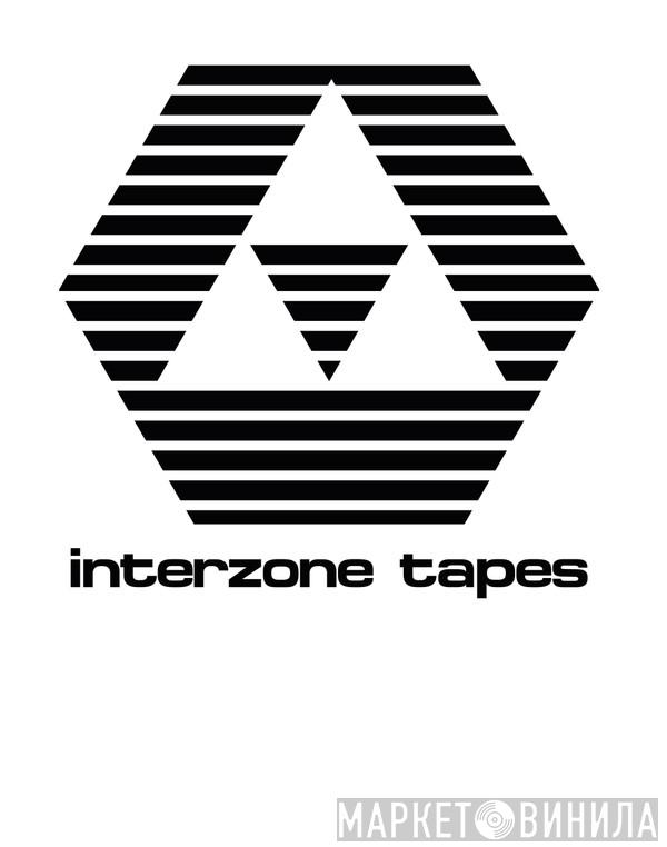 Interzone Tapes - Винил CD и Кассеты лейбла Interzone Tapes на сайте МаркетВинила