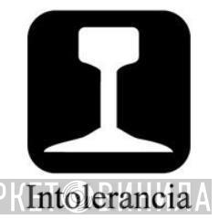 Intolerancia - Винил CD и Кассеты лейбла Intolerancia на сайте МаркетВинила