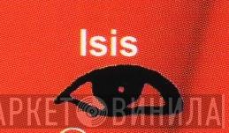 Isis  - Винил CD и Кассеты лейбла Isis (8) на сайте МаркетВинила