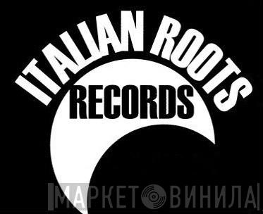 Italian Roots Records - Винил CD и Кассеты лейбла Italian Roots Records на сайте МаркетВинила