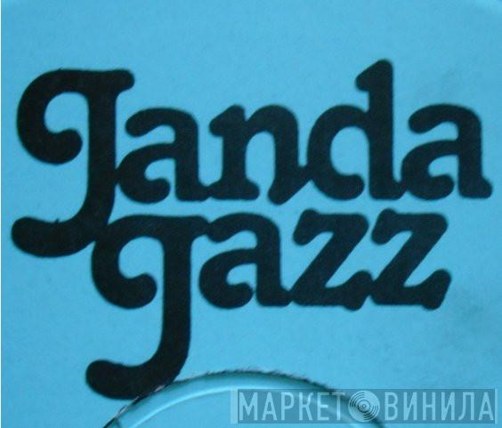 Janda Jazz - Винил CD и Кассеты лейбла Janda Jazz на сайте МаркетВинила