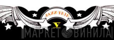 Jazz Trip - Винил CD и Кассеты лейбла Jazz Trip на сайте МаркетВинила