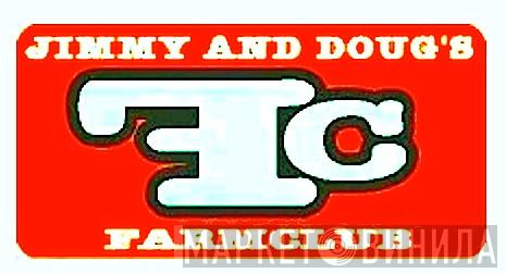 Jimmy & Doug's Farm Club - Винил CD и Кассеты лейбла Jimmy & Doug's Farm Club на сайте МаркетВинила