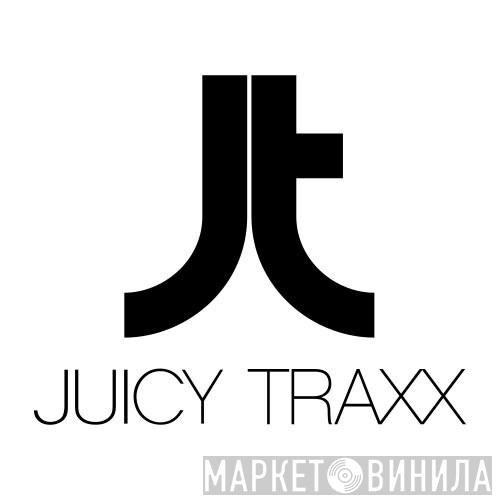 Juicy Traxx - Винил CD и Кассеты лейбла Juicy Traxx на сайте МаркетВинила