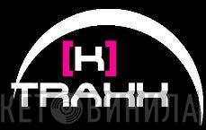 K-Traxx - Винил CD и Кассеты лейбла K-Traxx на сайте МаркетВинила