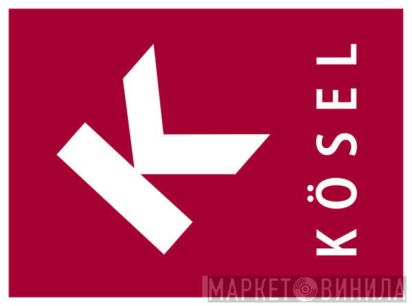 Kösel - Винил CD и Кассеты лейбла Kösel на сайте МаркетВинила