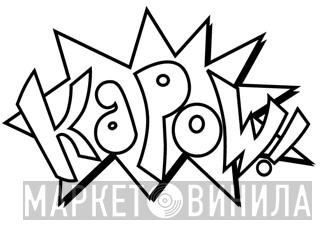 Kapow Records - Винил CD и Кассеты лейбла Kapow Records на сайте МаркетВинила