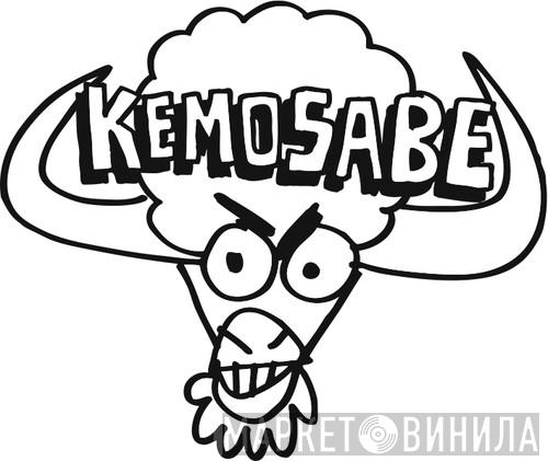 Kemosabe Records - Винил CD и Кассеты лейбла Kemosabe Records на сайте МаркетВинила