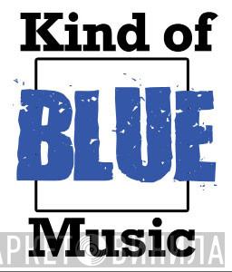 Kind Of Blue Music  - Винил CD и Кассеты лейбла Kind Of Blue Music (2) на сайте МаркетВинила