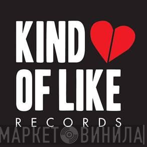 Kind Of Like Records - Винил CD и Кассеты лейбла Kind Of Like Records на сайте МаркетВинила
