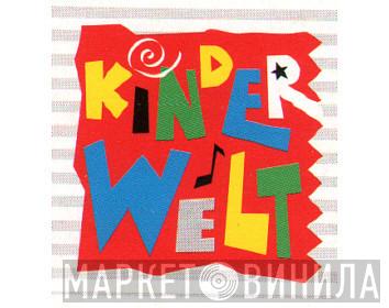 Kinderwelt - Винил CD и Кассеты лейбла Kinderwelt на сайте МаркетВинила