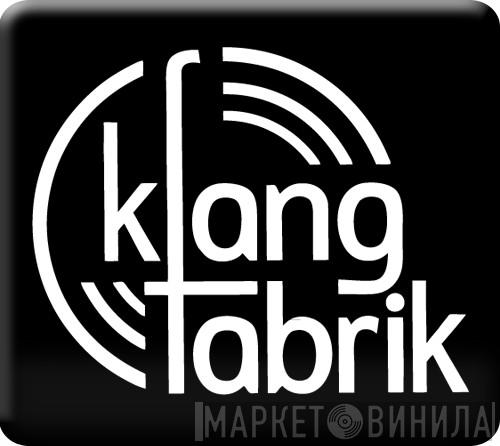 Klangfabrik - Винил CD и Кассеты лейбла Klangfabrik на сайте МаркетВинила