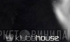 Klubbhouse - Винил CD и Кассеты лейбла Klubbhouse на сайте МаркетВинила