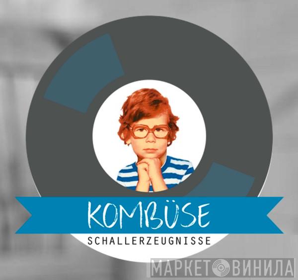 Kombüse (Schallerzeugnisse) - Винил CD и Кассеты лейбла Kombüse (Schallerzeugnisse) на сайте МаркетВинила