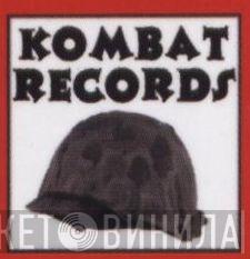 Kombat Records - Винил CD и Кассеты лейбла Kombat Records на сайте МаркетВинила
