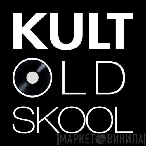 Kult Old Skool - Винил CD и Кассеты лейбла Kult Old Skool на сайте МаркетВинила