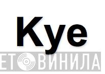 Kye - Винил CD и Кассеты лейбла Kye на сайте МаркетВинила