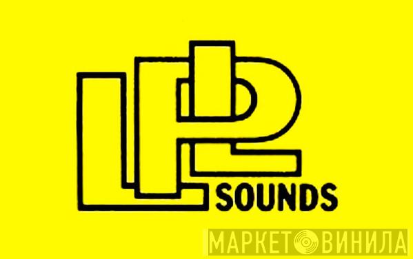 LPL Sounds - Винил CD и Кассеты лейбла LPL Sounds на сайте МаркетВинила