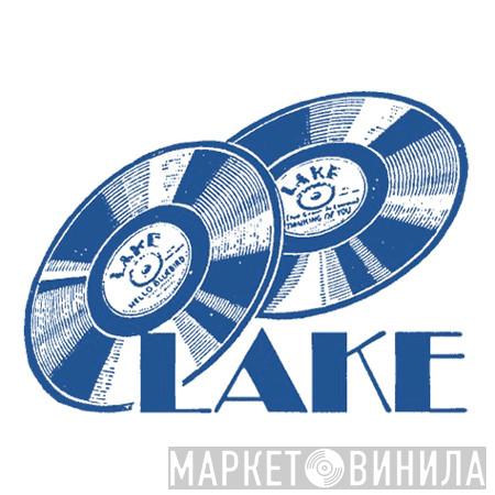Lake Records - Винил CD и Кассеты лейбла Lake Records на сайте МаркетВинила