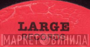Large Records  - Винил CD и Кассеты лейбла Large Records (2) на сайте МаркетВинила