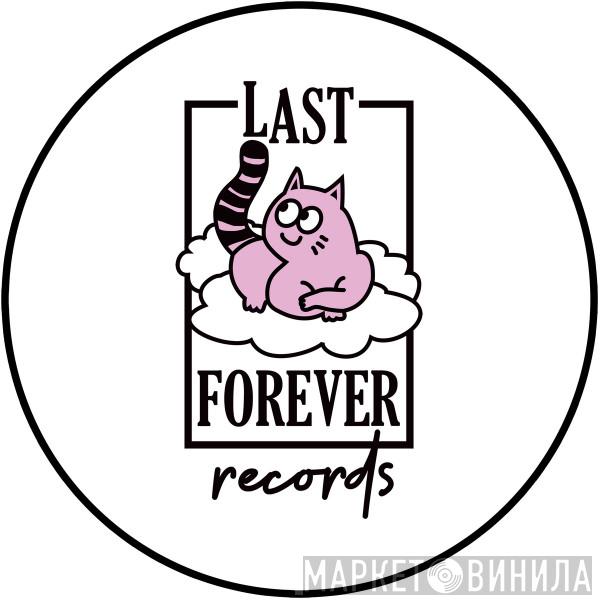 Last Forever Records - Винил CD и Кассеты лейбла Last Forever Records на сайте МаркетВинила