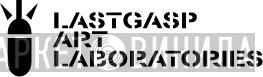 Lastgasp Art Laboratories - Винил CD и Кассеты лейбла Lastgasp Art Laboratories на сайте МаркетВинила