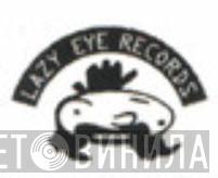 Lazy Eye Records  - Винил CD и Кассеты лейбла Lazy Eye Records (6) на сайте МаркетВинила