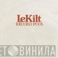 Le Kilt Record Pool - Винил CD и Кассеты лейбла Le Kilt Record Pool на сайте МаркетВинила