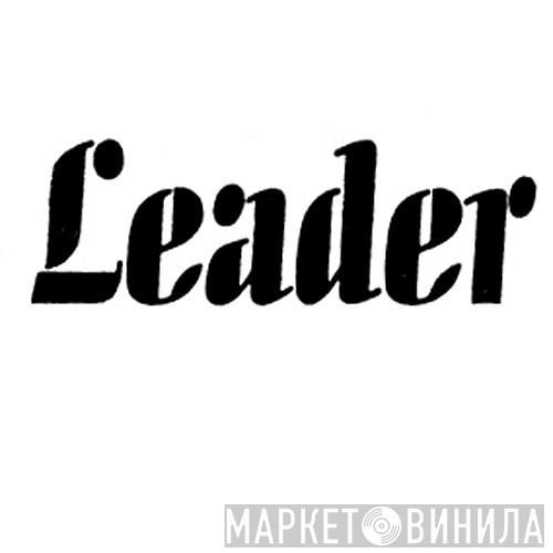 Leader - Винил CD и Кассеты лейбла Leader на сайте МаркетВинила