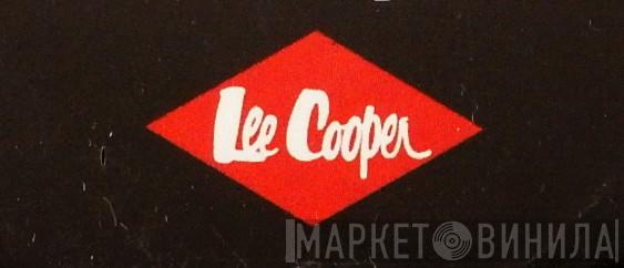 Lee Cooper Jeans - Винил CD и Кассеты лейбла Lee Cooper Jeans на сайте МаркетВинила