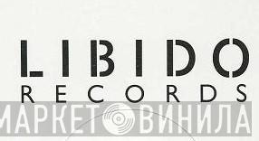 Libido Records - Винил CD и Кассеты лейбла Libido Records на сайте МаркетВинила