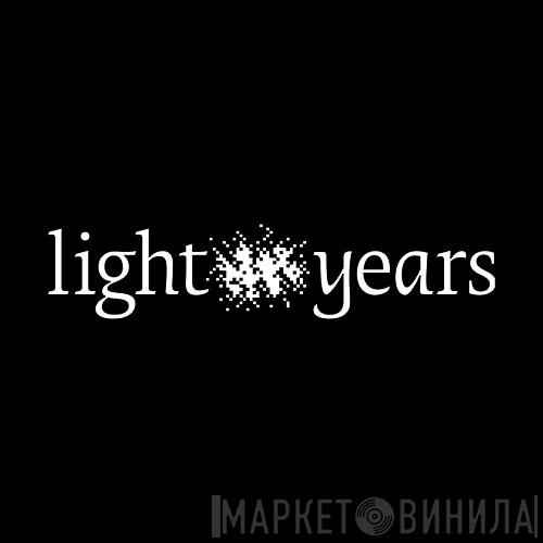 Light-years - Винил CD и Кассеты лейбла Light-years на сайте МаркетВинила