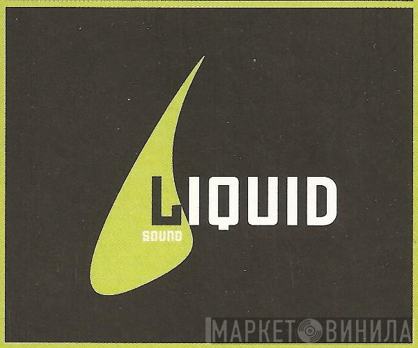 Liquid Sound - Винил CD и Кассеты лейбла Liquid Sound на сайте МаркетВинила