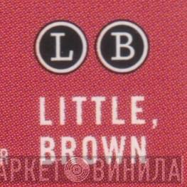 Little, Brown and Company - Винил CD и Кассеты лейбла Little, Brown and Company на сайте МаркетВинила