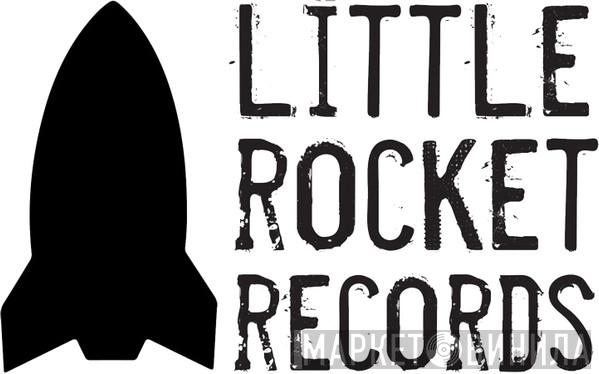 Little Rocket Records  - Винил CD и Кассеты лейбла Little Rocket Records (2) на сайте МаркетВинила