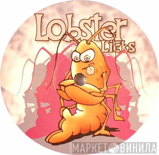 Lobster Licks - Винил CD и Кассеты лейбла Lobster Licks на сайте МаркетВинила