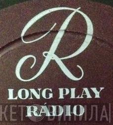 Long Play Rádio - Винил CD и Кассеты лейбла Long Play Rádio на сайте МаркетВинила