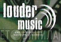 Louder Music - Винил CD и Кассеты лейбла Louder Music на сайте МаркетВинила