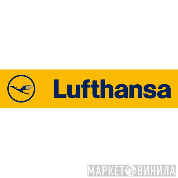 Lufthansa - Винил CD и Кассеты лейбла Lufthansa на сайте МаркетВинила