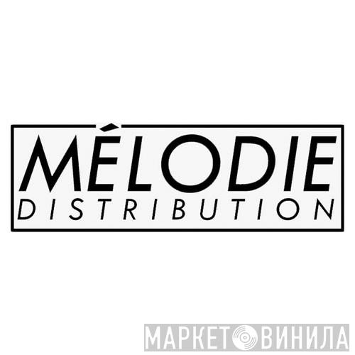 Mélodie Distribution - Винил CD и Кассеты лейбла Mélodie Distribution на сайте МаркетВинила