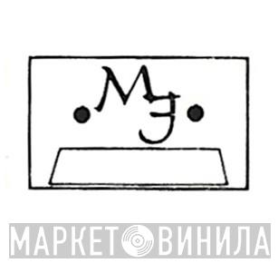 MJ - Винил CD и Кассеты лейбла MJ на сайте МаркетВинила
