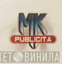 MK Publicitá - Винил CD и Кассеты лейбла MK Publicitá на сайте МаркетВинила